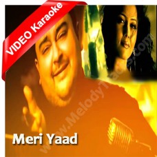 Meri yaad - Karaoke Mp3 + VIDEO - Adnan Sami